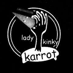 Lady Kinky Karrot Records