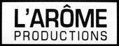 L'Arôme Productions