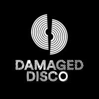 Damaged Disco