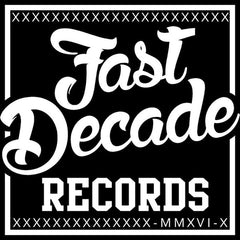 Fast Decade Records