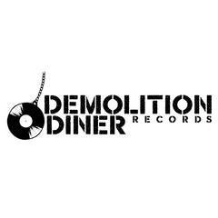 Demolition Diner Records
