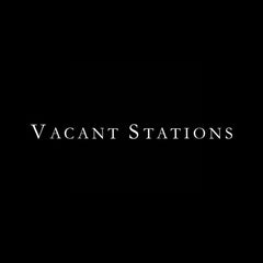 Vacant Stations