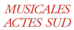 Musicales Actes Sud