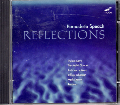 Bernadette Speach - Reflections