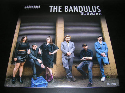 The Bandulus - Tell It Like It Is