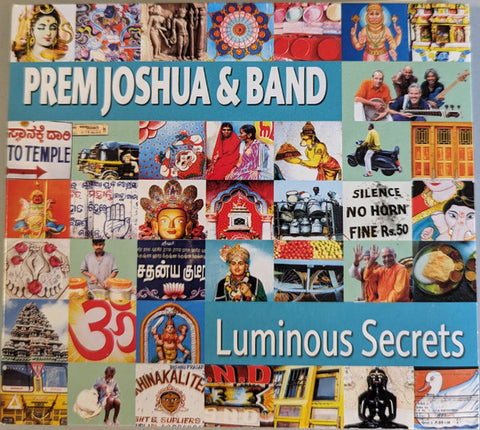 Prem Joshua & Band - Luminous Secrets
