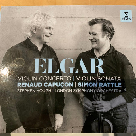 Elgar - Renaud Capuçon, Sir Simon Rattle, Stephen Hough, London Symphony Orchestra - Violin Concerto / Violin Sonata