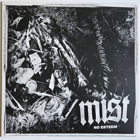 M.I.S.T. - No Esteem