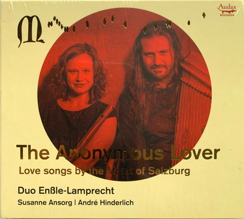 Monk Of Salzburg, Duo Enßle-Lamprecht, Susanne Ansorg | André Hinderlich - The Anonymous Lover