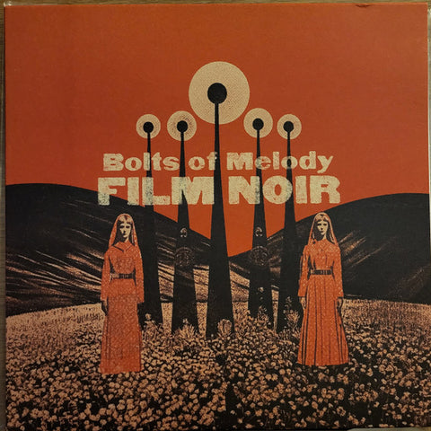 Bolts Of Melody - Film Noir