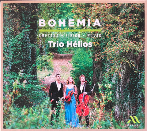 Smetana, Fibich, Novák - Trio Hélios - Bohemia
