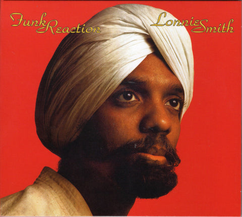 Lonnie Smith - Funk Reaction