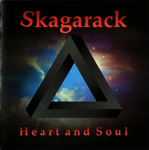 Skagarack - Heart And Soul