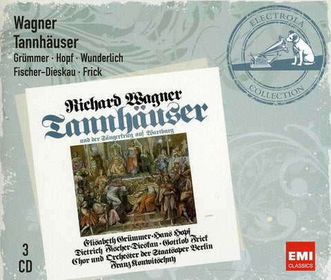 Wagner - Grümmer · Hopf · Wunderlich · Fischer-Dieskau · Frick · Chor Und Orchester Der Staatsoper Berlin · Franz Konwitschny - Tannhäuser Und Der Sängerkrieg Auf Wartburg