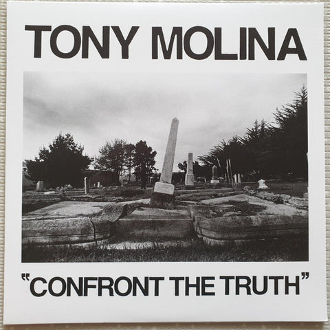 Tony Molina - Confront The Truth