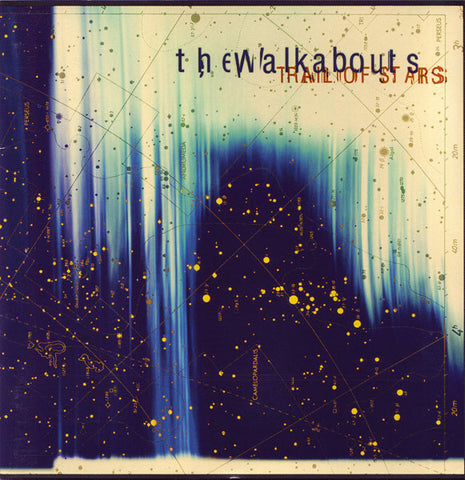 The Walkabouts - Trail Of Stars