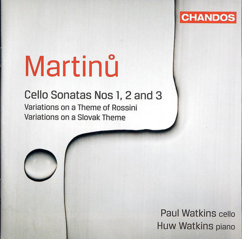 Martinů, Paul Watkins, Huw Watkins - Cellos Sonatas Nos. 1, 2 And 3 / Variations On A Theme Of Rossini / Variations On A Slovak Theme