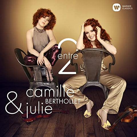 Camille Berthollet & Julie Berthollet - Entre 2