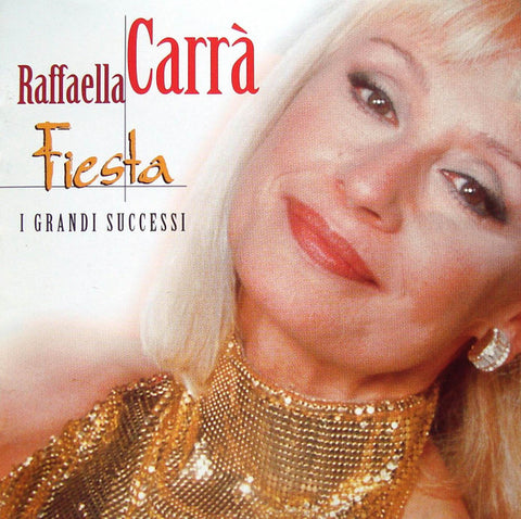 Raffaella Carrà - Fiesta • I Grandi Successi