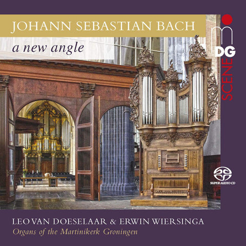 Johann Sebastian Bach, Leo van Doeselaar & Erwin Wiersinga - A New Angle