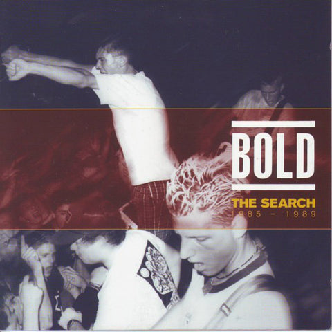 Bold - The Search : 1985 - 1989