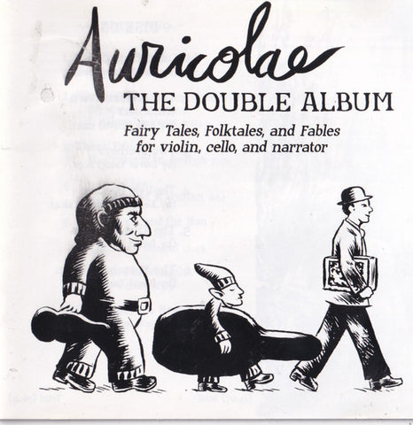 Auricolae - The Double Album : Fairytales, Folklore And Fables