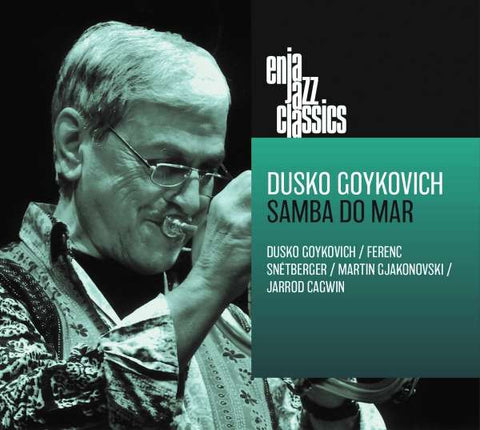 Dusko Goykovich - Samba Do Mar