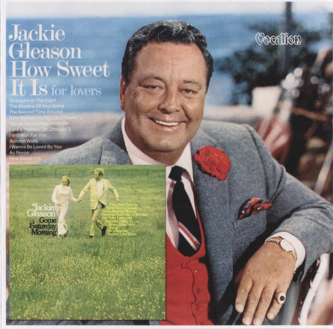 Jackie Gleason - Come Saturday Morning / How Sweet It Is For Lovers