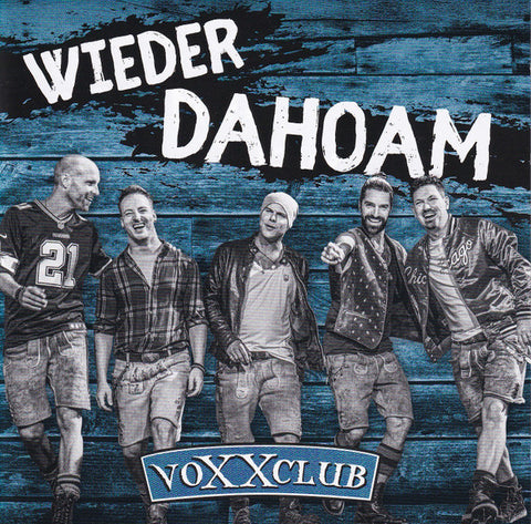 VoXXclub - Wieder Dahoam