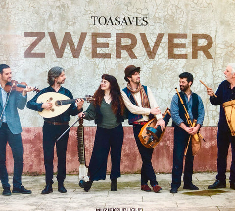 Toasaves - Zwerver