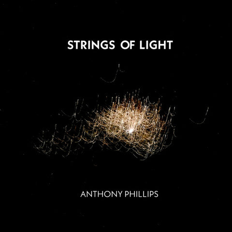 Anthony Phillips - Strings Of Light