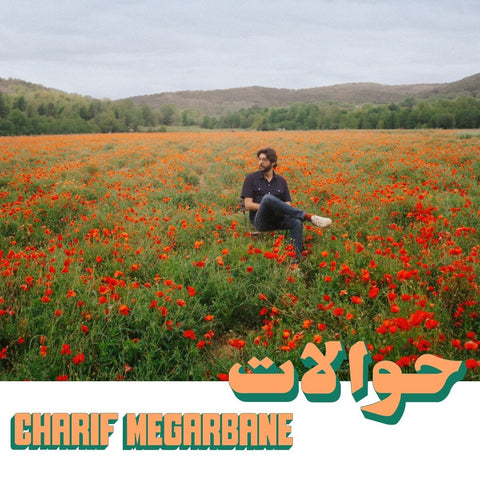 Charif Megarbane - Hawalat = حوالات
