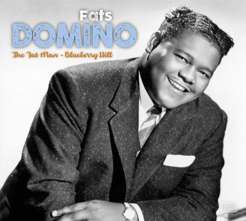 Fats Domino - The Fat Man - Blueberry Hill