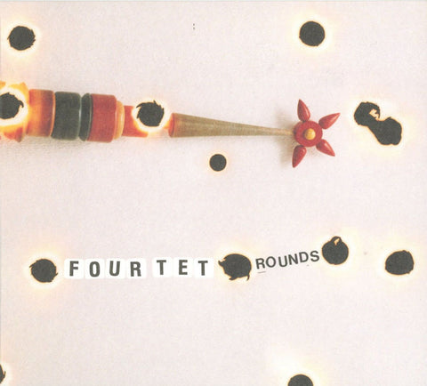 Four Tet - Rounds