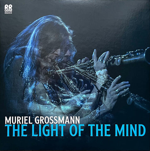 Muriel Grossmann - The Light of the Mind