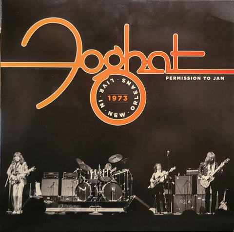 Foghat - Permission To Jam - Live In New Orleans 1973