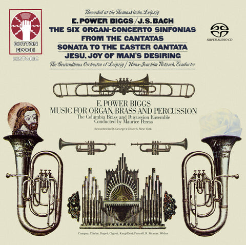 E. Power Biggs - Music For Organ, Brass And Percussion & The Six Organ-Concerto Sinfonias