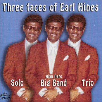 Earl Hines - Three Faces Of Earl Hines