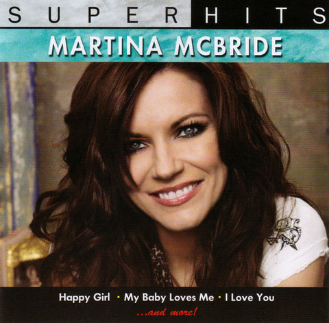 Martina McBride - Super Hits