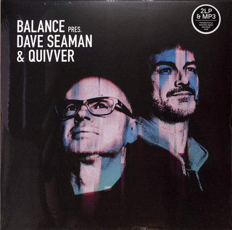 Dave Seaman & Quivver - Balance Pres. Dave Seaman & Quivver