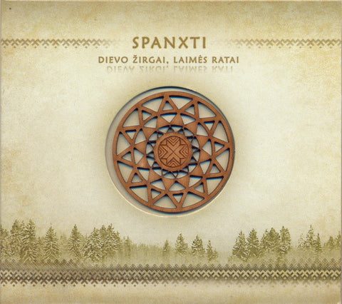 Spanxti - Dievo Žirgai, Laimės Ratai