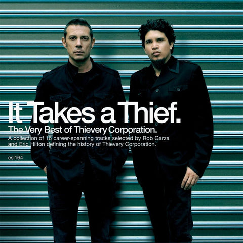Thievery Corporation - It Takes A Thief - The Very Best Of Thievery Corporation