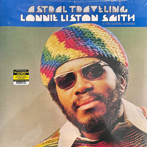 Lonnie Liston Smith And The Cosmic Echoes - Astral Traveling