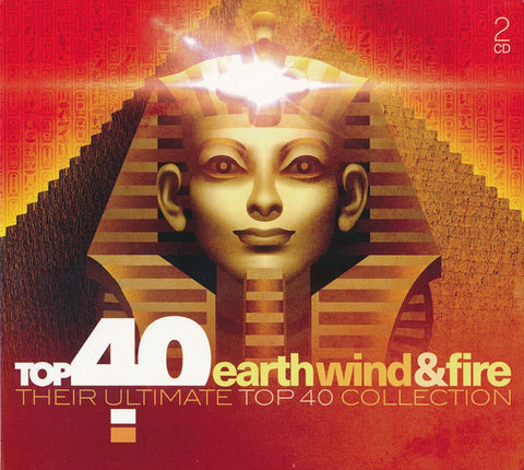 Earth Wind & Fire - Top 40 Earth, Wind & Fire And Friends (Their Ultimate Top 40 Collection)