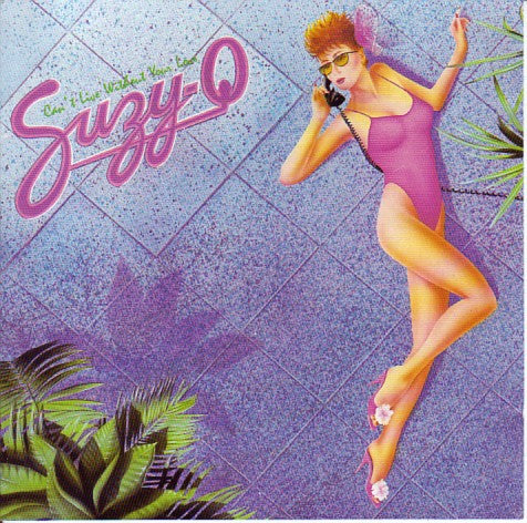 Suzy-Q - Can't Live Without Your Love