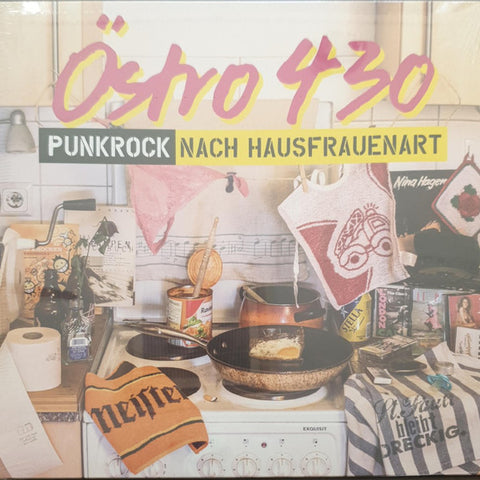 Östro 430 - Punkrock Nach Hausfrauenart