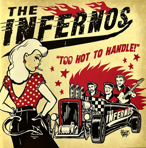 The Infernos - Too Hot To Handle