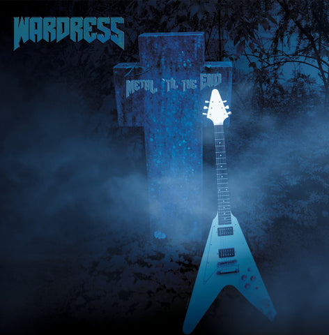 Wardress - Metal 'Til The End