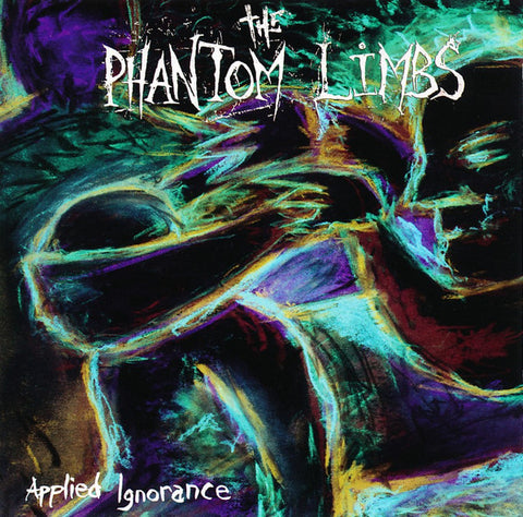 The Phantom Limbs - Applied Ignorance
