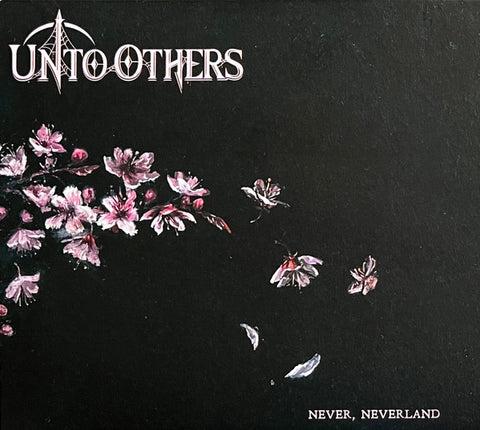 Unto Others - Never, Neverland